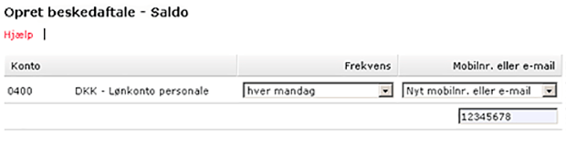 Opret beskedaftale - Saldo